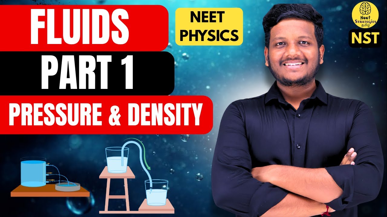 Fluids Density and Pressure PART - 1 | NEET Strategies Tamil | NST