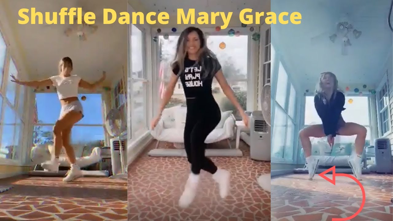 Shuffle Dance Compilation - Mary Grace - Episode 31 - danse sur Tik Tok special mix @marygrace___