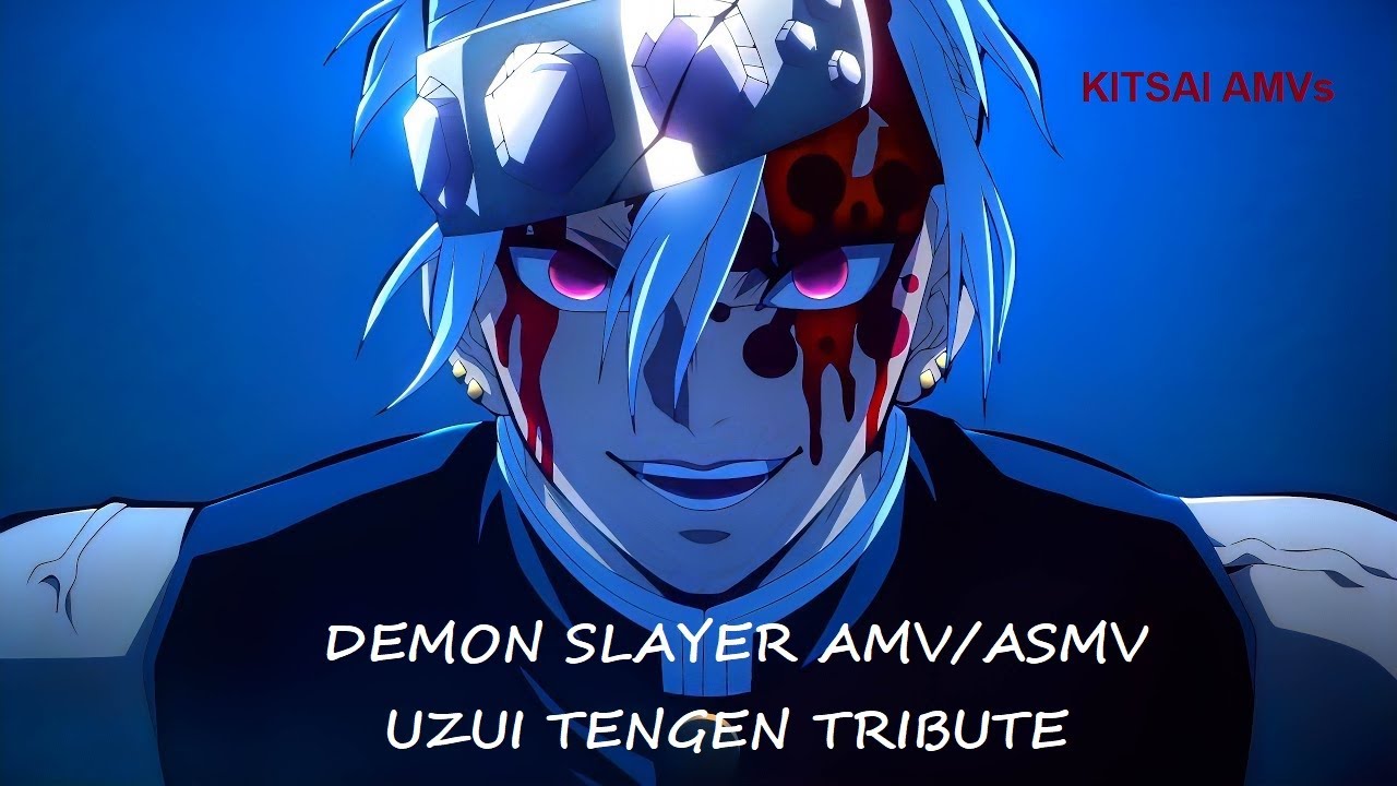 Demon Slayer AMV/ASMV - Uzui Tengen Tribute - The Sound Hashira