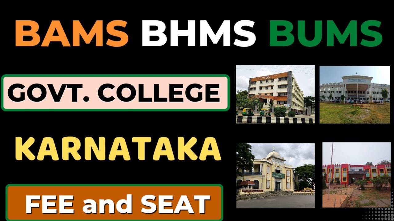 KARNATAKA BAMS BHMS BUMS Govt College Fee Structure and seat Matrix | Karnataka Ayush Counselling