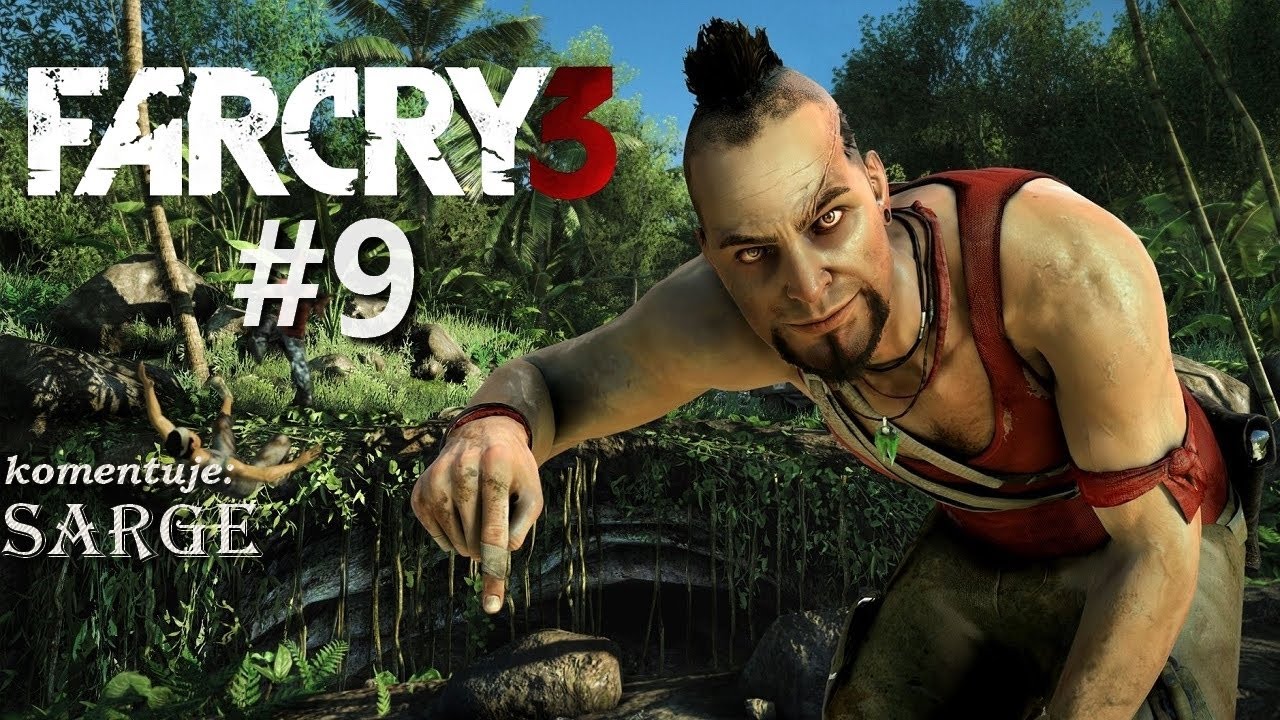Zagrajmy w Far Cry 3 odc. 9 - Uratowanie Lizy