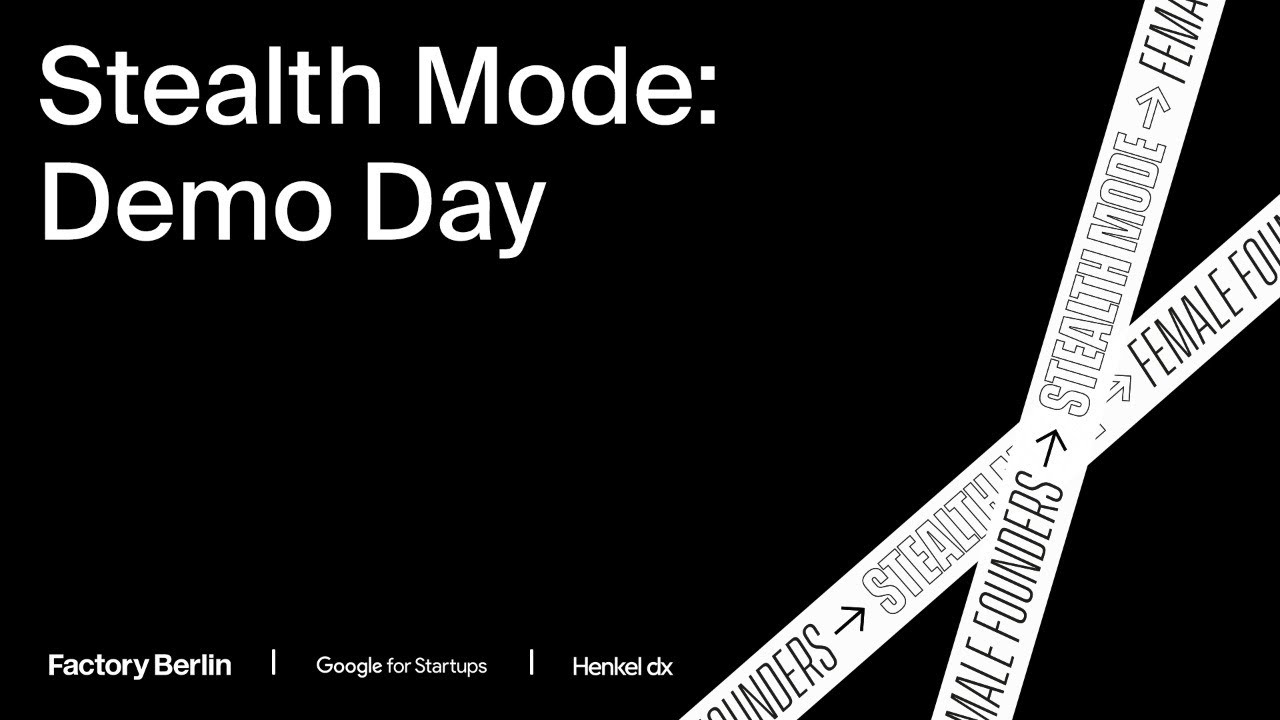Stealth Mode 3.0: Demo Day
