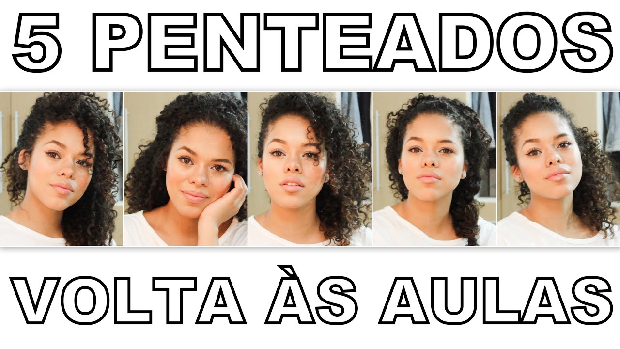 5 PENTEADOS RÁPIDOS - VOLTA ÀS AULAS | Rayza Nicácio