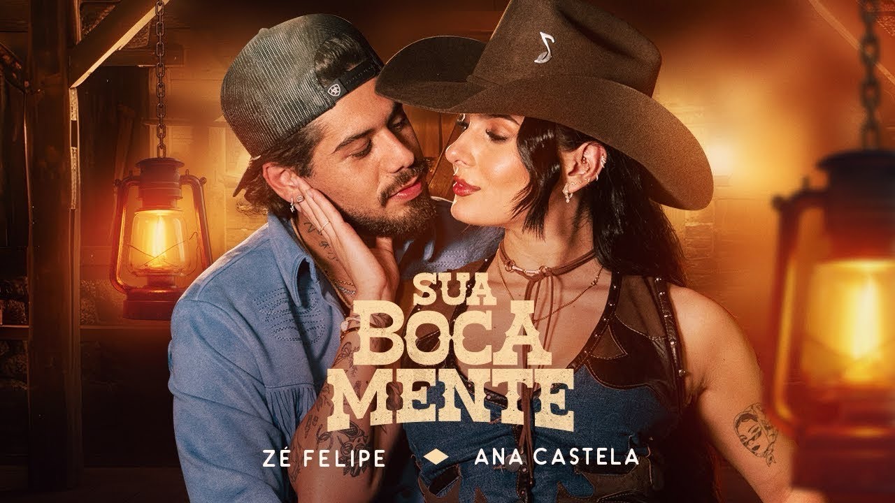 Zé Felipe, Ana Castela - Sua Boca Mente- (Música Nova) (You're Still The One) 