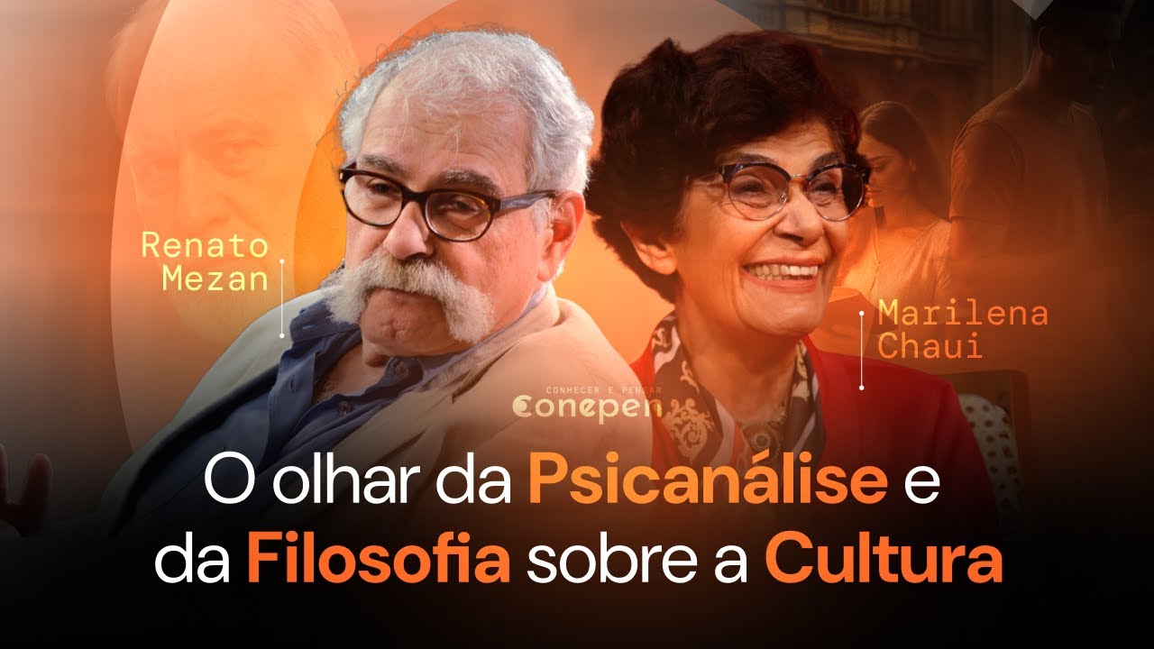 O Olhar da Psicanálise e da Filosofia sobre a Cultura | Mesa Redonda