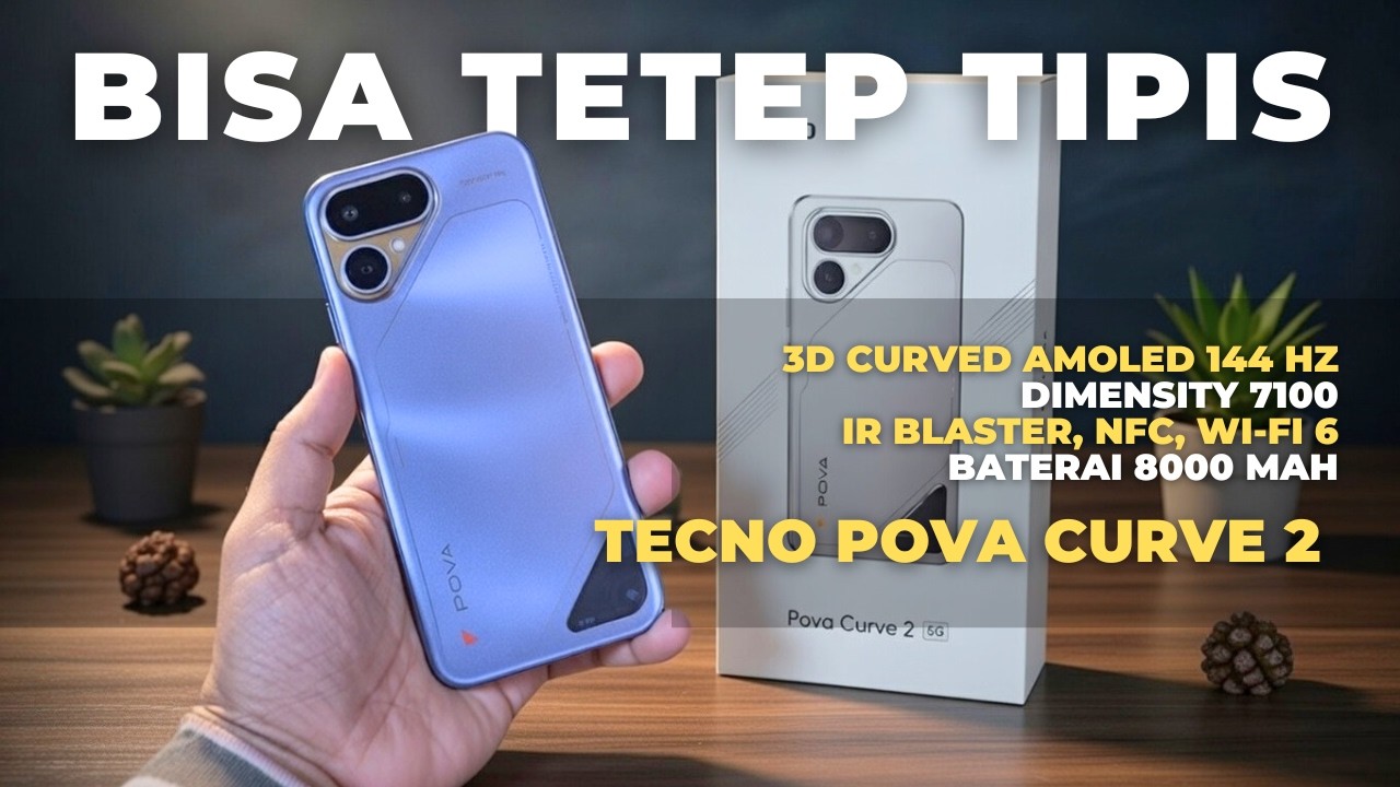 BATERAI 8000 mAh di Bodi TIPIS 7,2mm?! Tecno Pova Curve 2 Rilis 13 Februari – Rp3 Jutaan Gila!