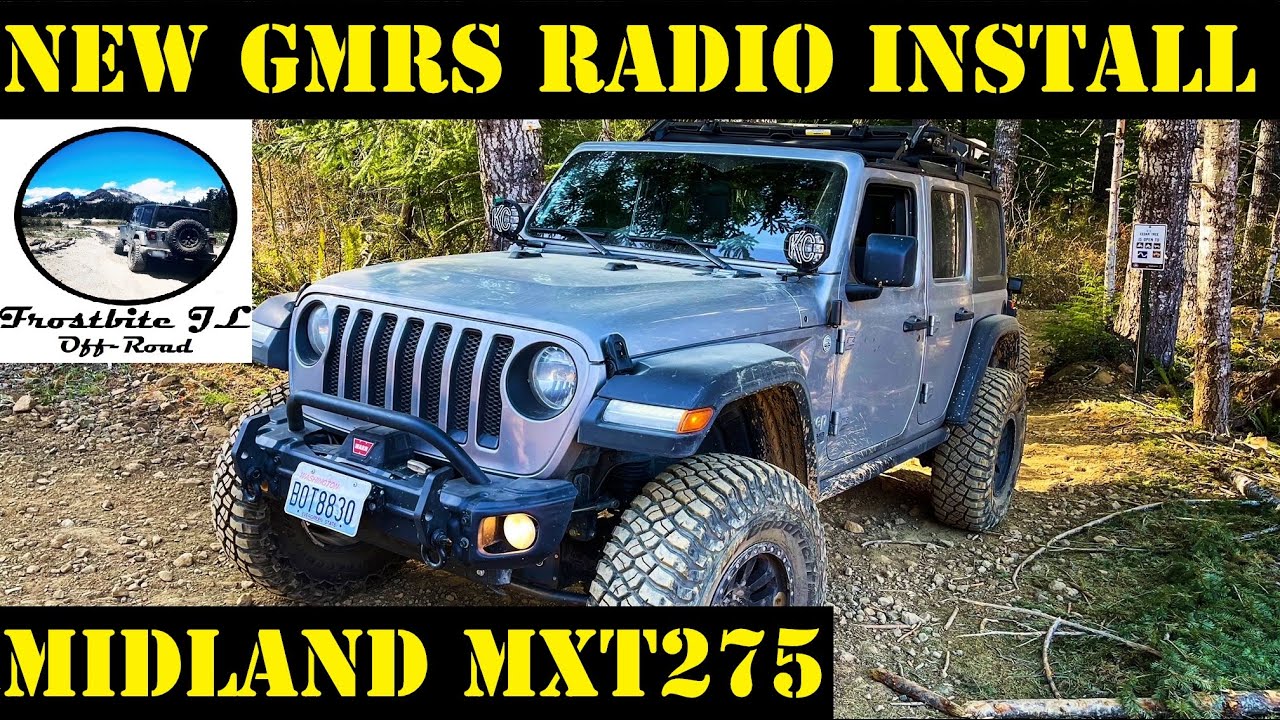 New GMRS Radio Install for Jeep JL Wrangler and JT Gladiator-Midland MXT275 & Rugged Radio Mount
