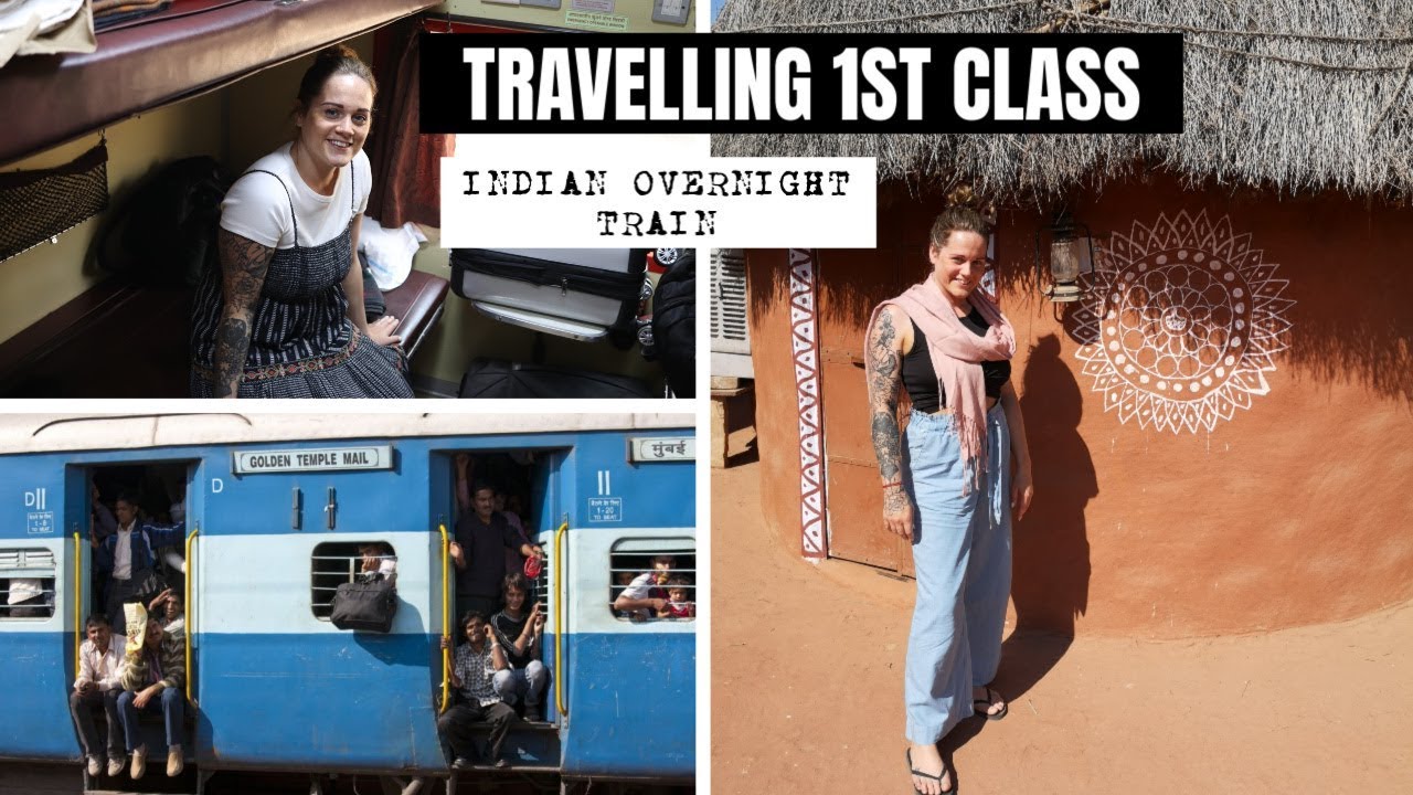 OVERNIGHT ON A INDIAN TRAIN & STAYING IN A MUD HUT FOR 24HRS