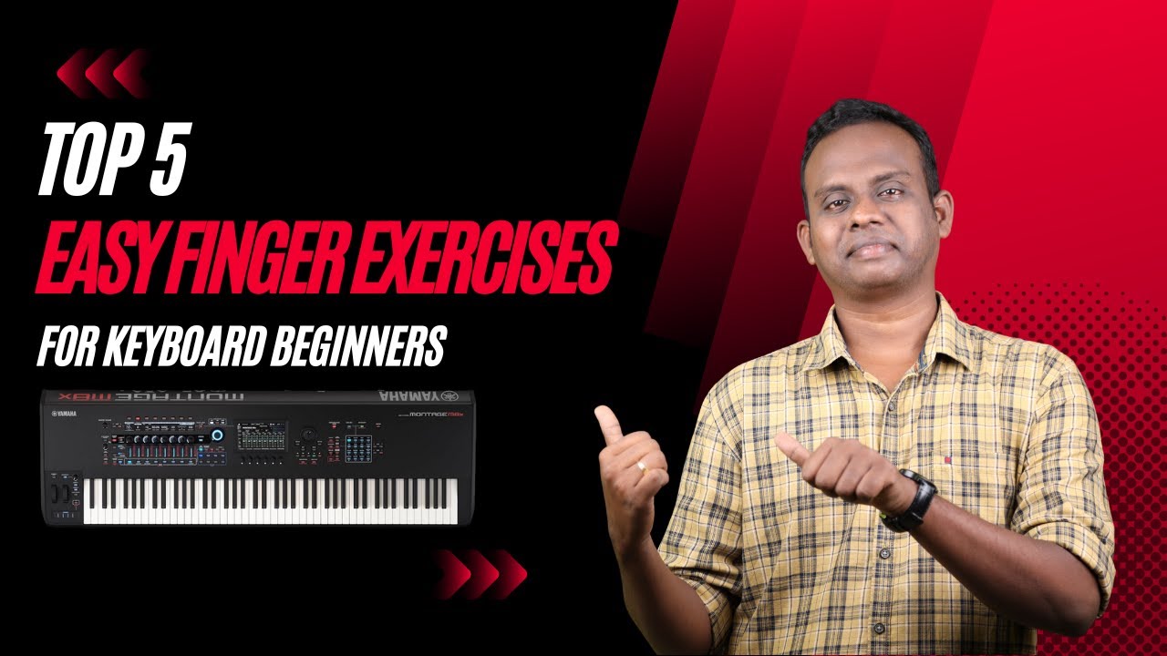 🎹 Top 5 Easy Finger Exercises for Keyboard Beginners 🎶 | Improve Control in 10 Minutes ⏱️ Tamil