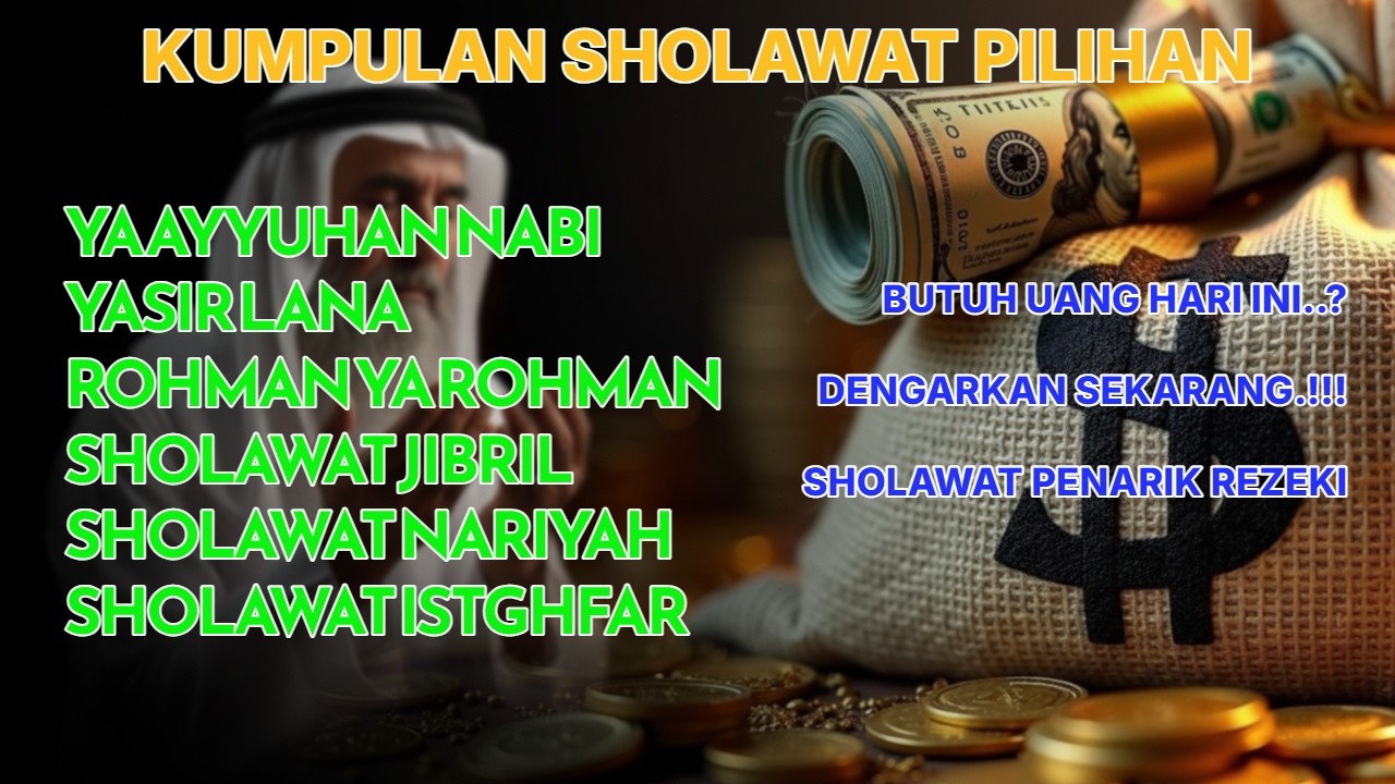 ALBUM SHOLAWAT PILIHAN TERBARU 2026 PALING DICARI, SHOLAWAT JIBRIL PENARIK REZEKI, SHOLAWAT NABI