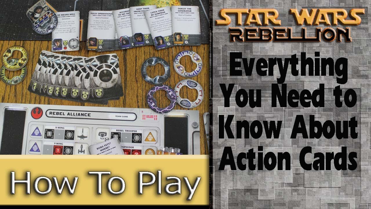 Action Cards: How to Play Star Wars: Rebellion, Part 1