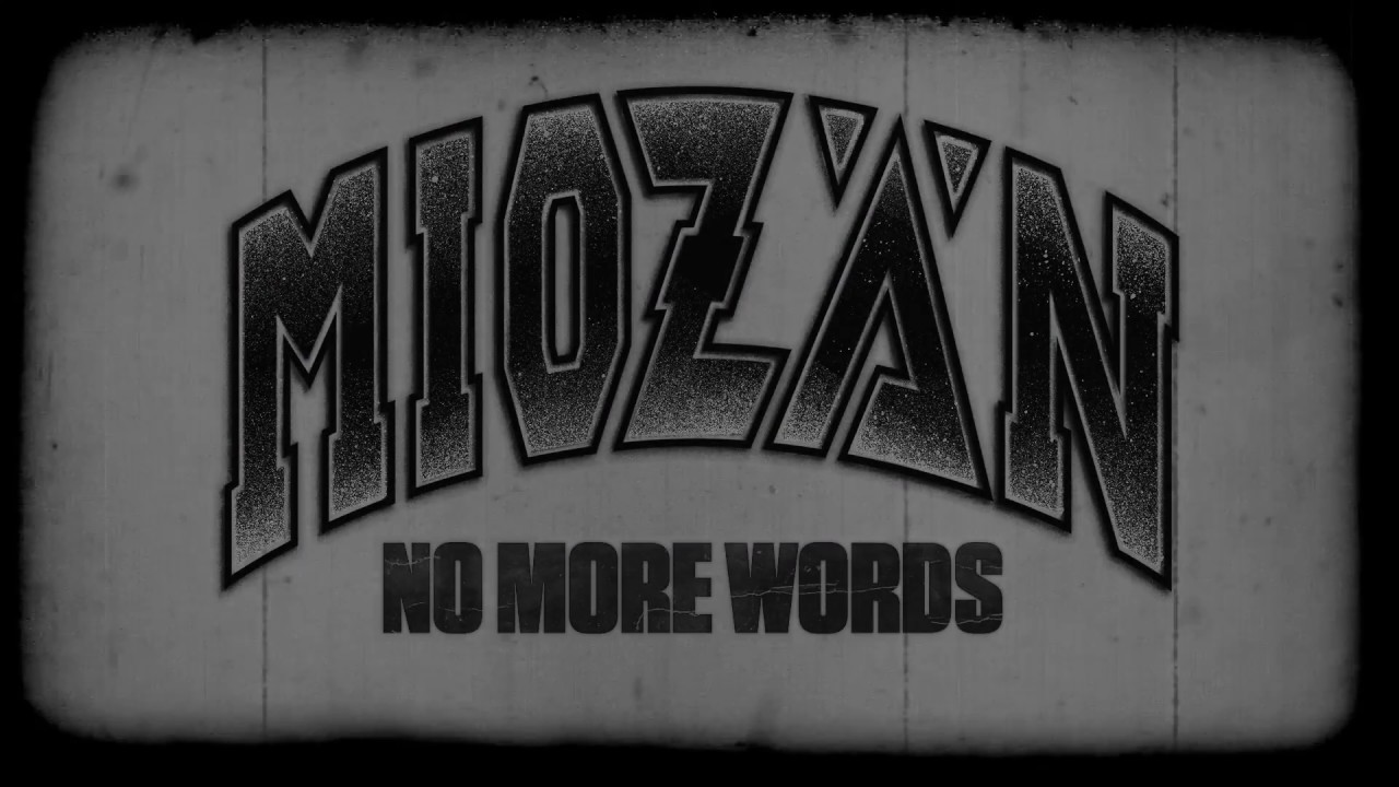 MIOZÄN - NO MORE WORDS (Official Video)