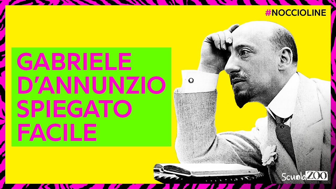 Noccioline #46 - GABRIELE D'ANNUNZIO spiegato FACILE