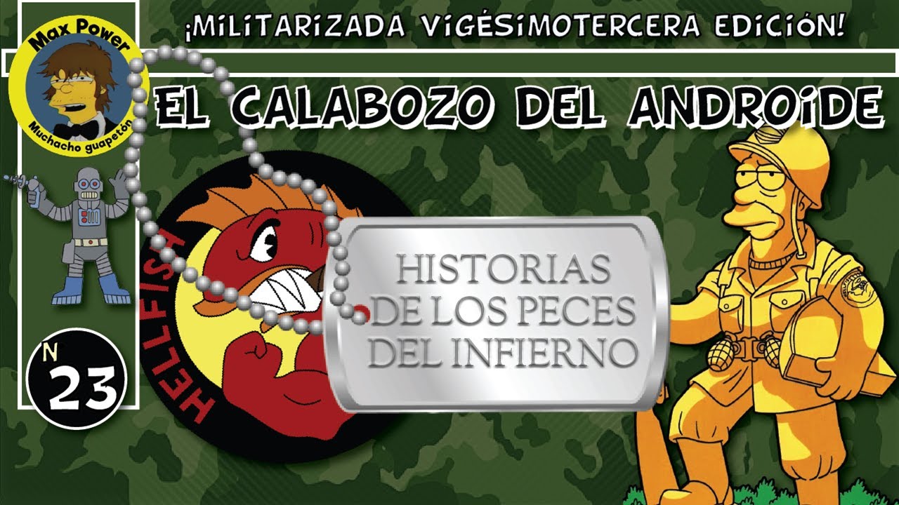 El Calabozo del Androide: Historias de los Peces del Infierno