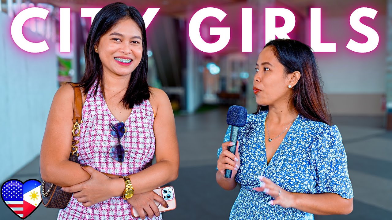 City Girls Are Not Worth It? (Street Interviews - Philippines)