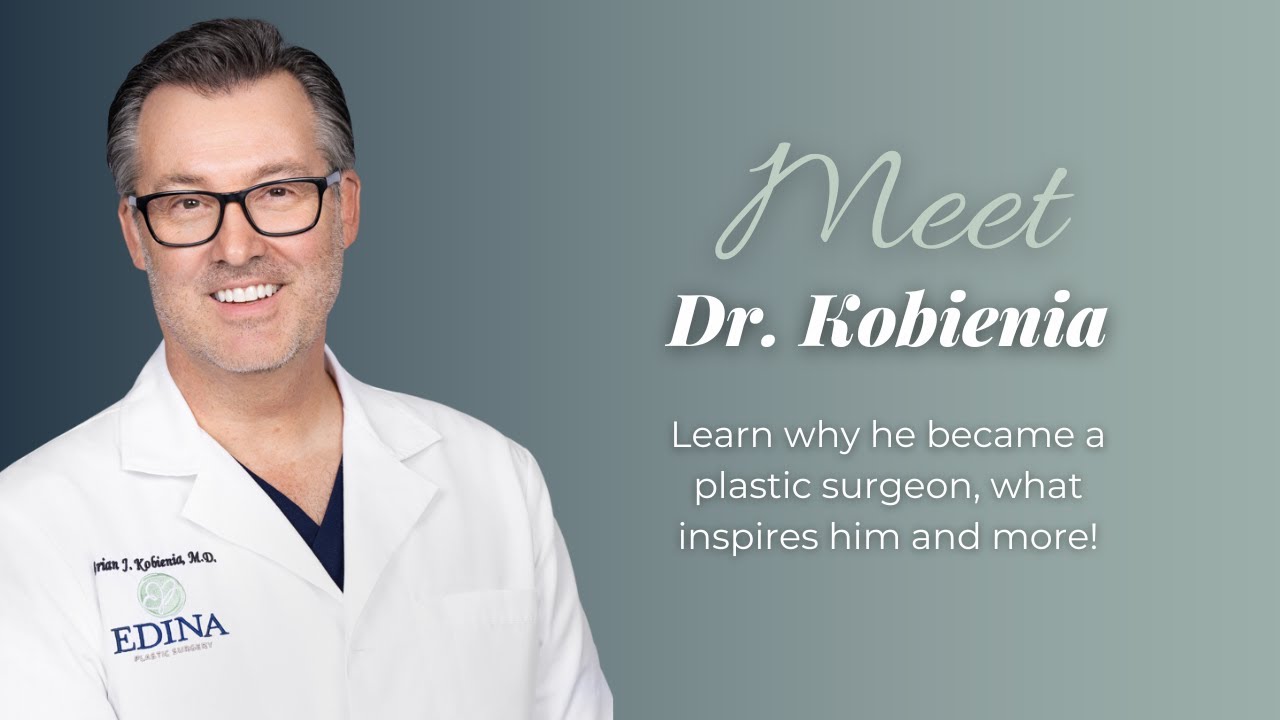 Dr. Brian Kobienia of Edina Plastic Surgery