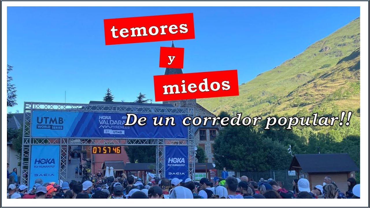 😱😱 😱Miedos de un corredor popular🏃🏻‍♂️,  de cara la ultra CDH del valle de Arán 2025.