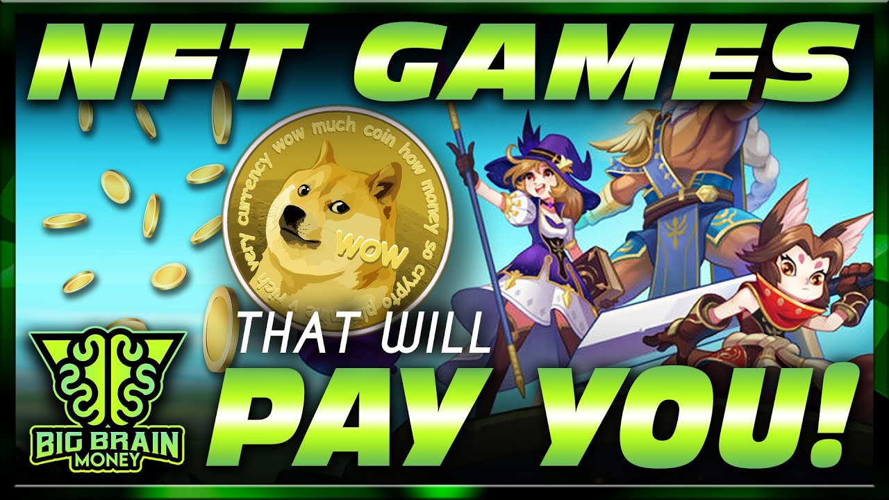 Most Profitable NFT Games | Best Crypto Games To Earn Money | Big Brain Money