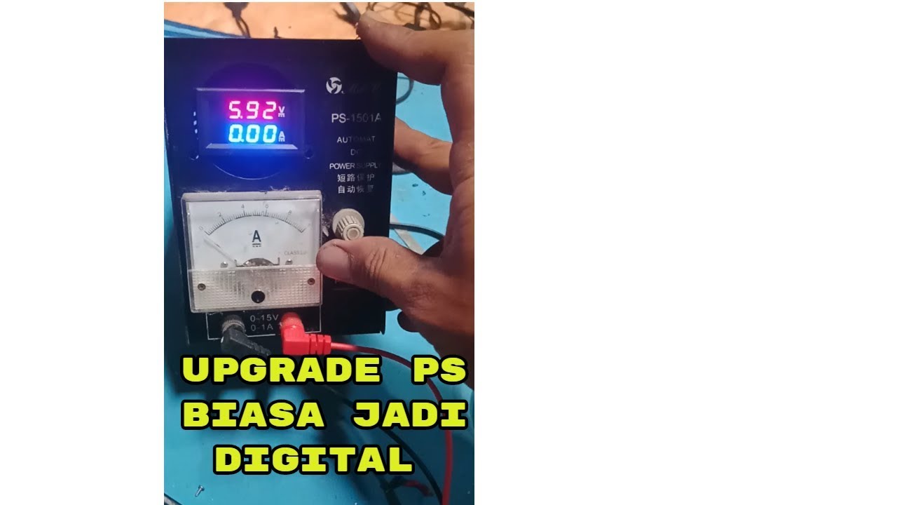 Cara Merubah power supply biasa jadi DIGITAL