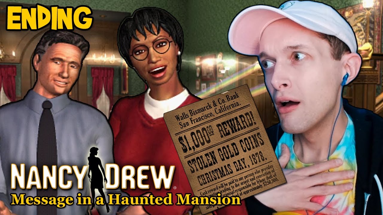 Nancy Drew: Message in a Haunted Mansion - ENDING