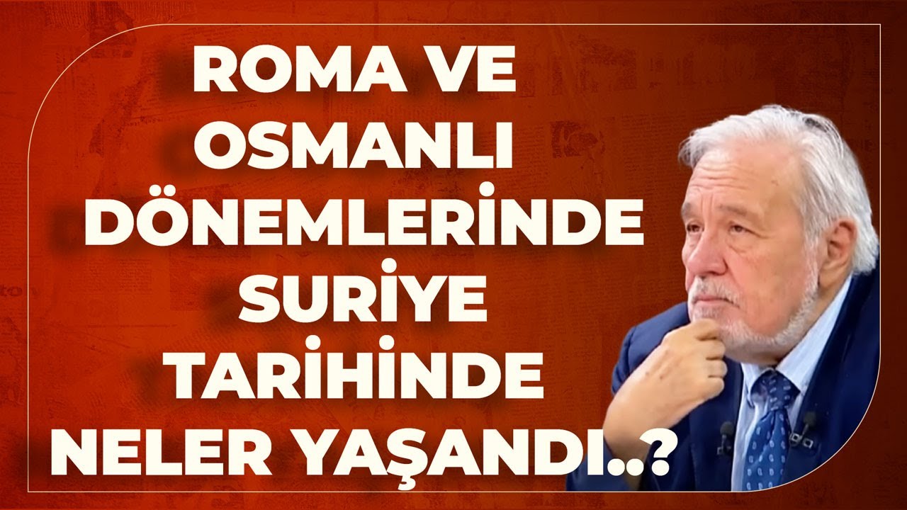 Roma Ve Osmanlı Dönemlerinde Suriye Tarihinde Neler Yaşandı..?