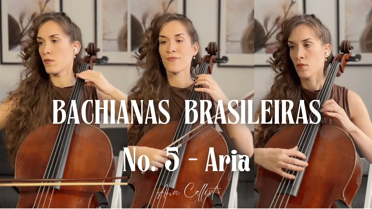 Bachianas Brasileiras No. 5 - Aria (Heitor Villa‑Lobos) | Ana Cellist