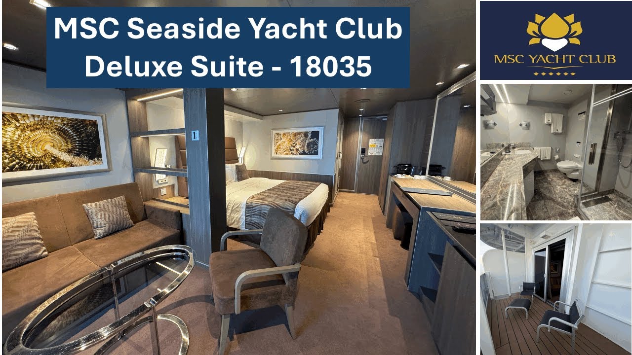 MSC Seaside | Yacht Club Deluxe Suite 18035 | Cabin Tour | July 2024