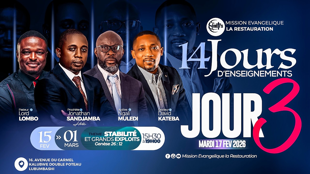 14 JOURS D'ENSEIGNEMENTS | Pasteur LORD LOMBO | Mardi 17 Février 2026