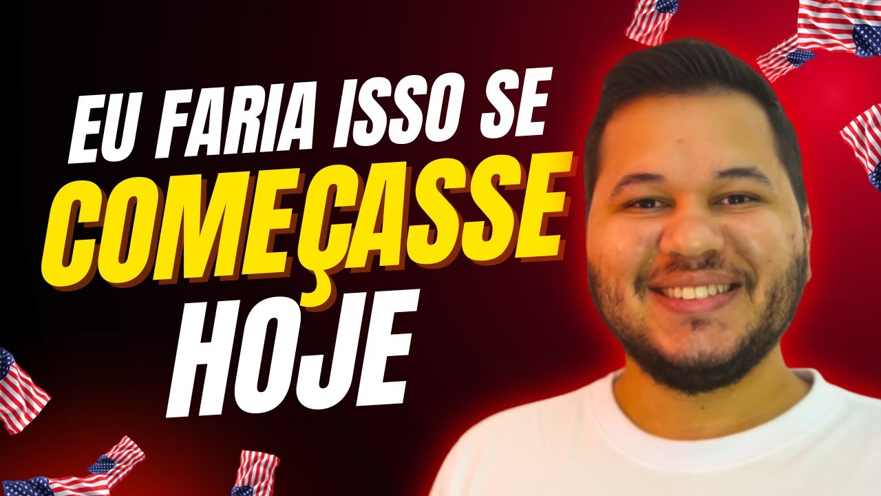 Como eu faria para aprender inglês se começasse hoje (2026)