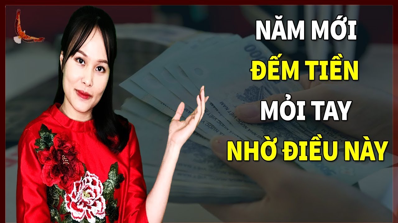 Xua tan Sui Rủi nghênh đón Năm mới đầy TIỀN TÀI, SỨC KHỎE nhờ những điều Đơn giản này - DCCĐ