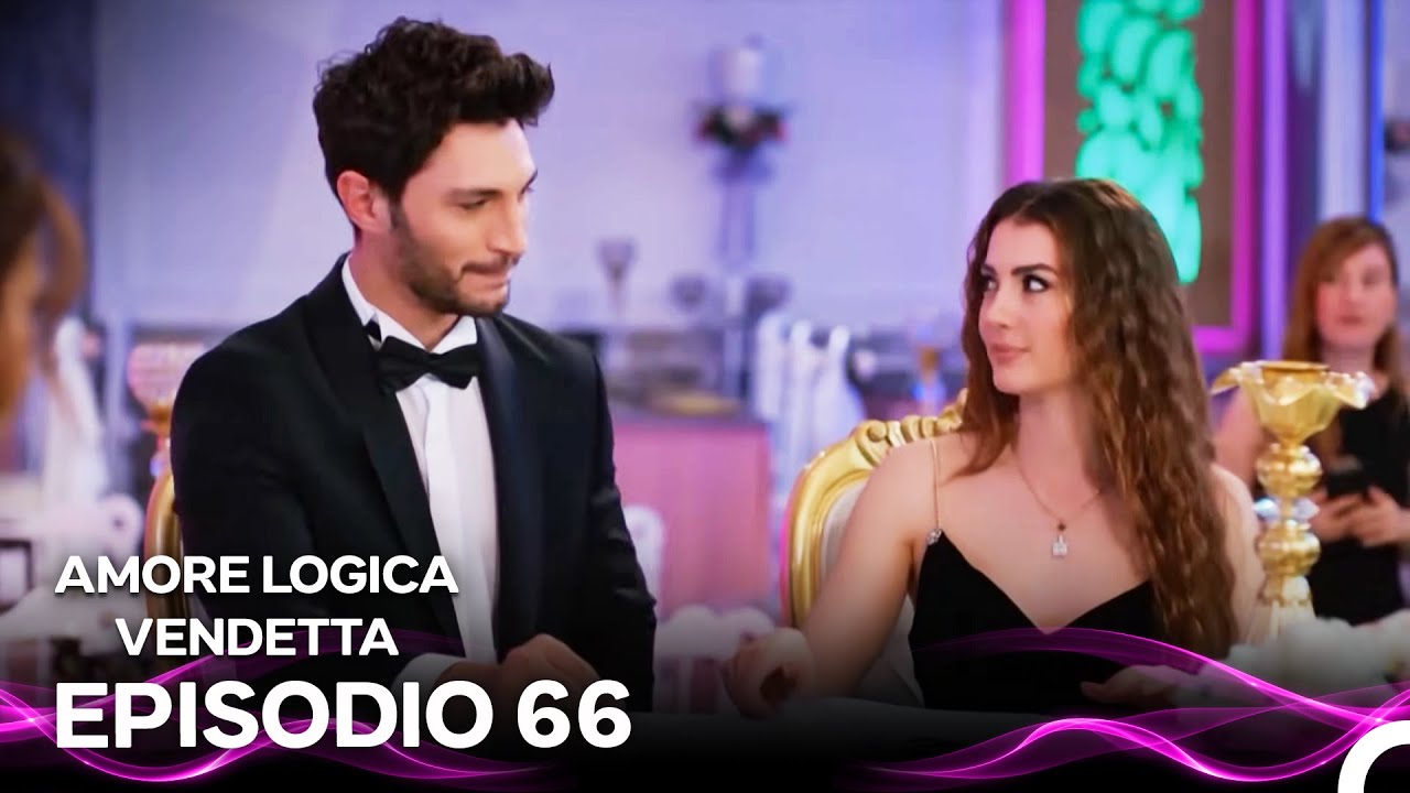 Amore Logica Vendetta Episodio 66 (Doppiato in Italiano)