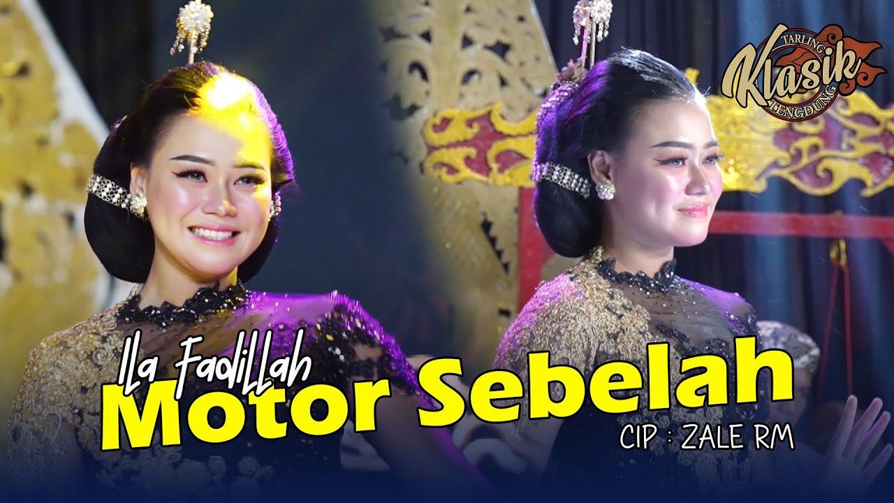 MOTOR SEBELAH - ILA FADILLAH