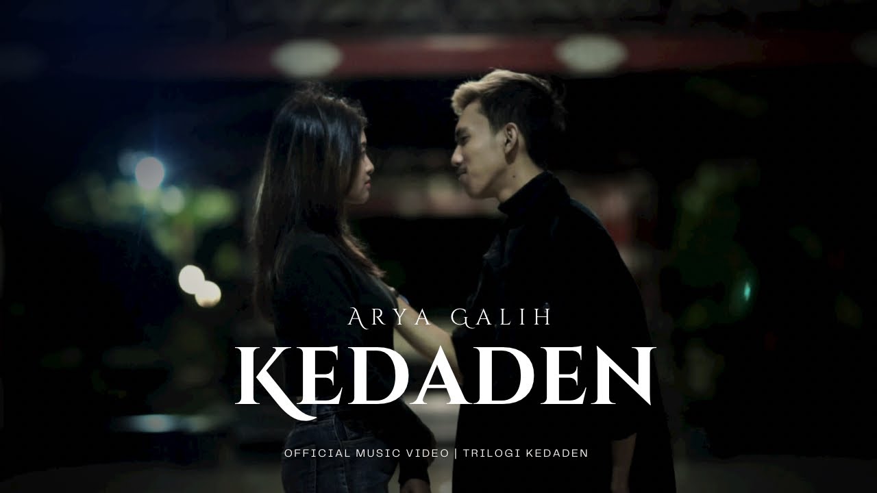 Arya Galih - Kedaden (Official Music Video) Eps 1