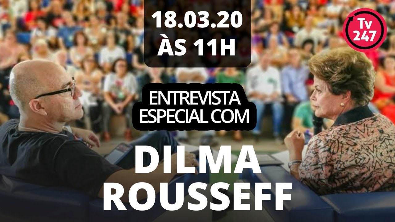 Entrevista especial com Dilma Rousseff