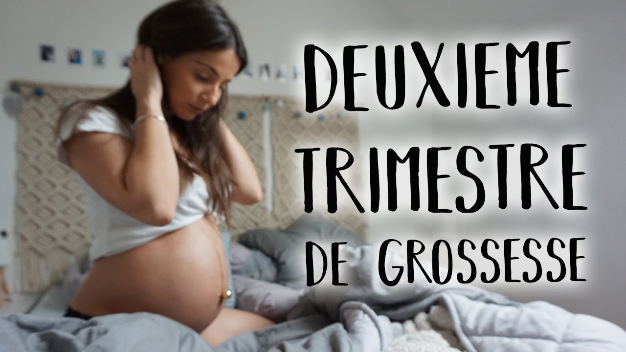 MON DEUXIÈME TRIMESTRE DE GROSSESSE ♡