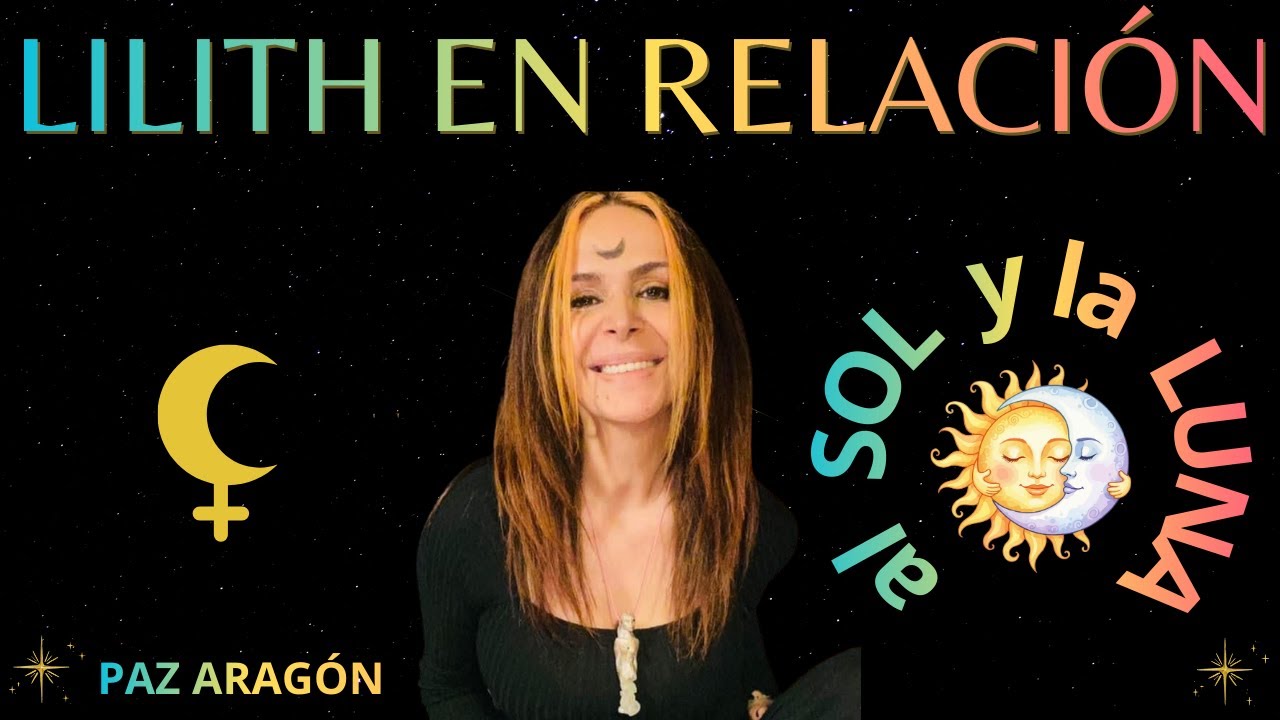 LILITH en Relación al SOL y a la LUNA