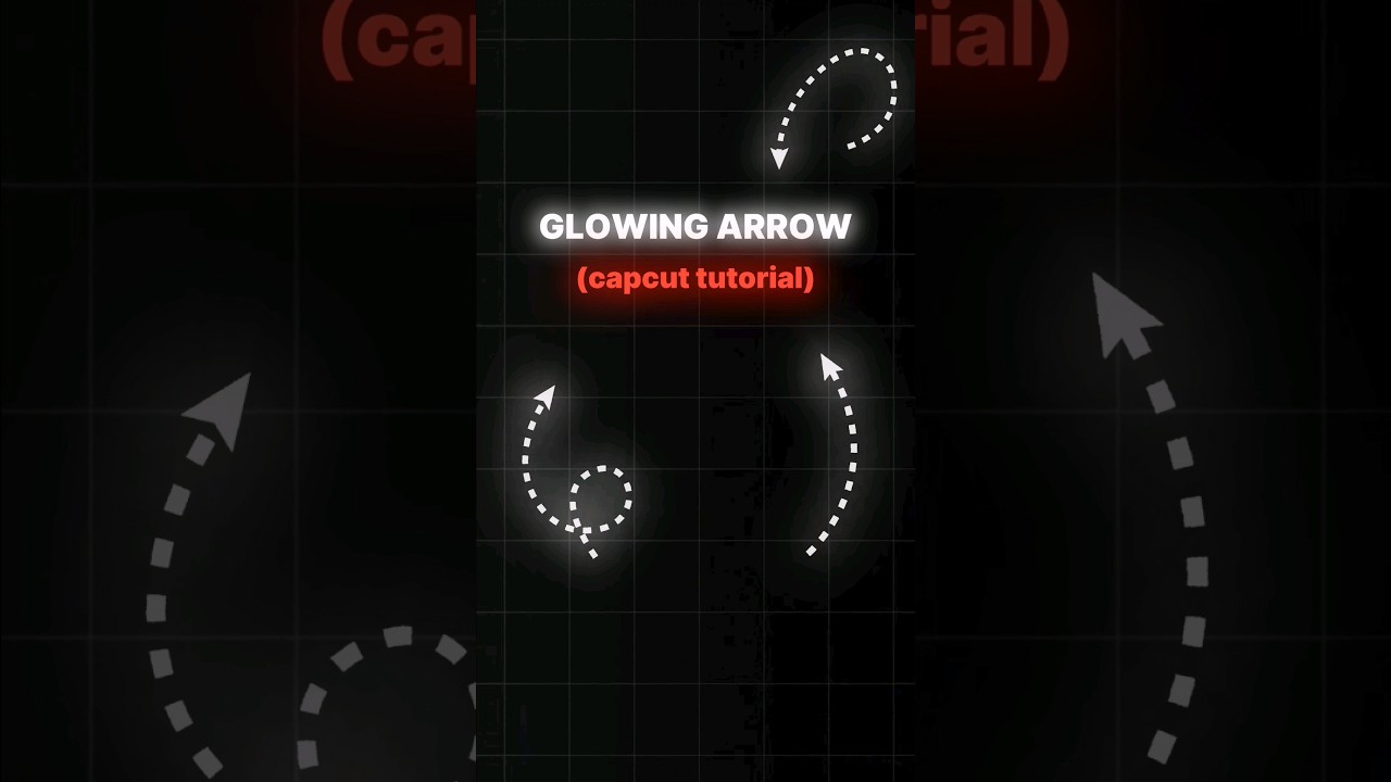 GLOWING ARROWS TUTORIAL⚡️. day 13⚡️ #capcut #tutorial #videoeditingtutorial #edit #editing #viral