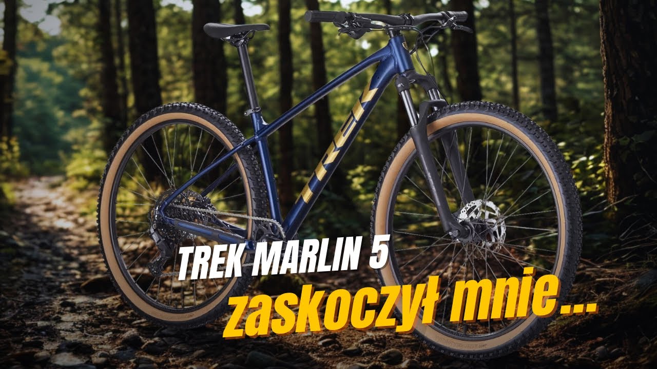 Trek Marlin 5 - ile MTB w tym MTB?