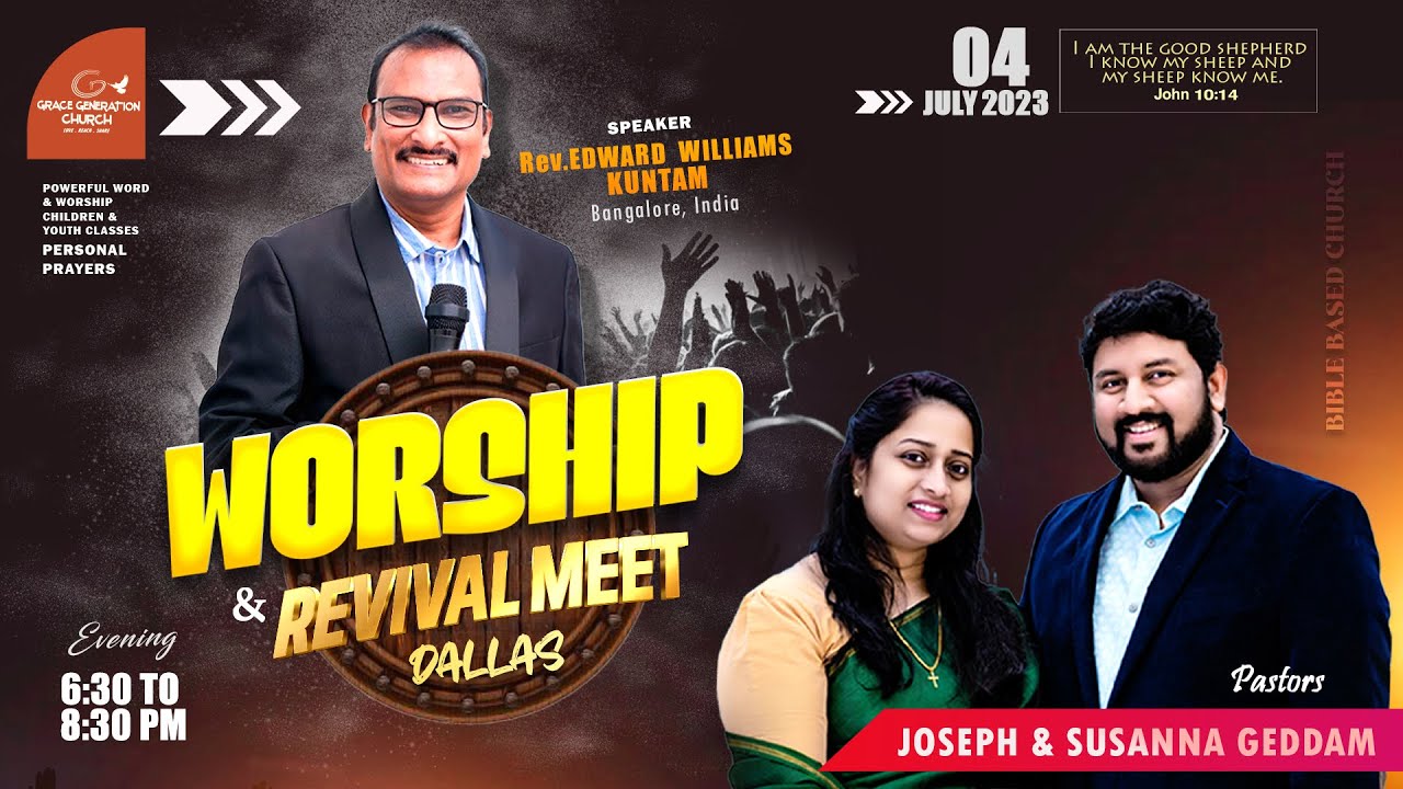 Worship & Revival Meet | July 4th | Rev. Edward Williams Kuntam