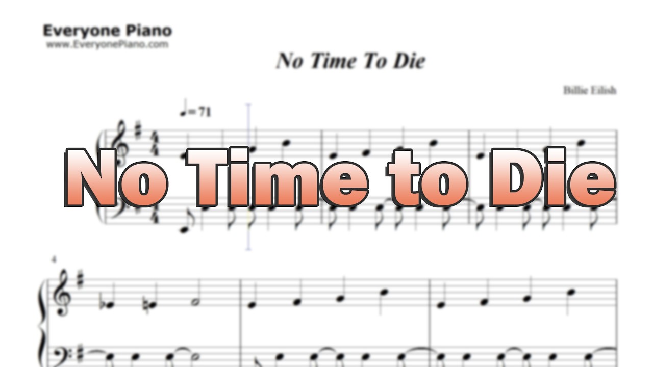 No Time to Die-Billie Eilish- Sheet Music in the Intro