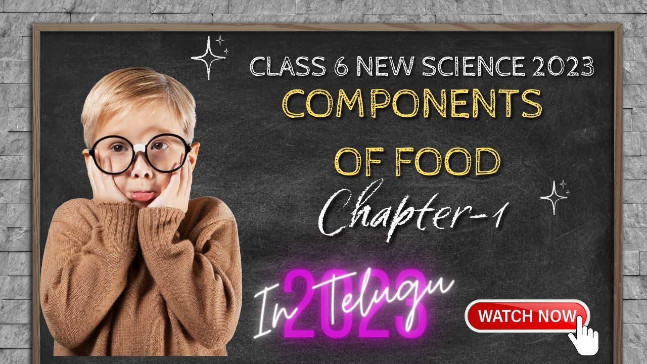 Class 6 New Science 2023 | New Cbse Textbooks in AP in Telugu |  Chapter-1 | COMPONENTS OF FOOD