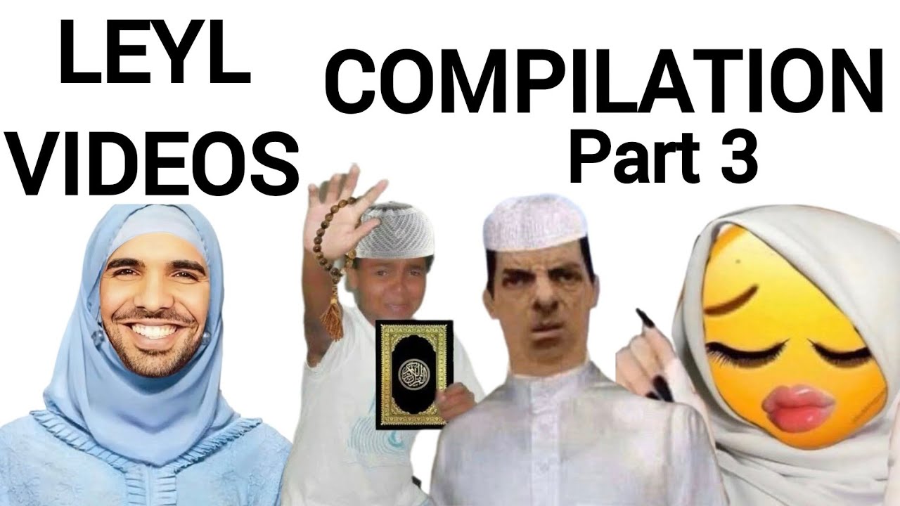 Leyl Videos Compilation 3