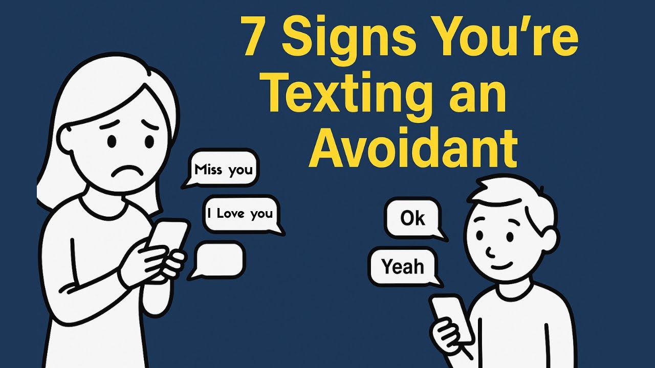 7 Signs You&rsquo;re Texting a Dismissive Avoidant (Stop Overthinking Their Replies!)