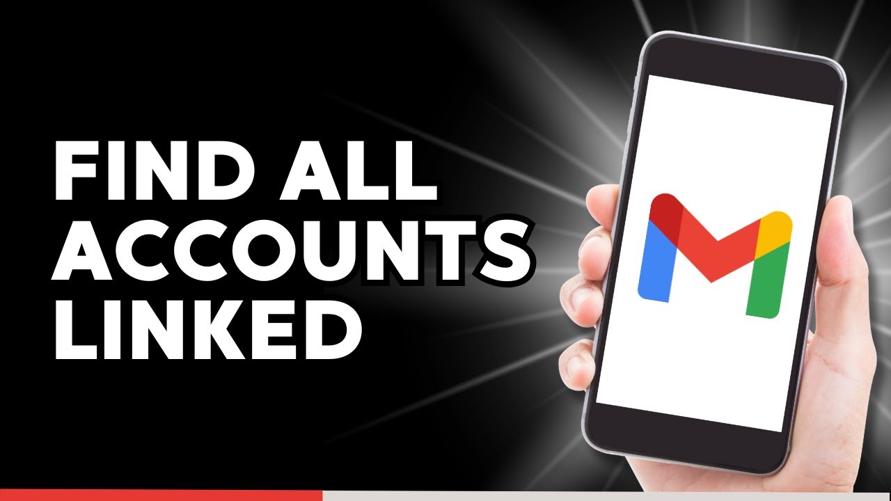 How to Find all Accounts Linked to my Email Address (2025)