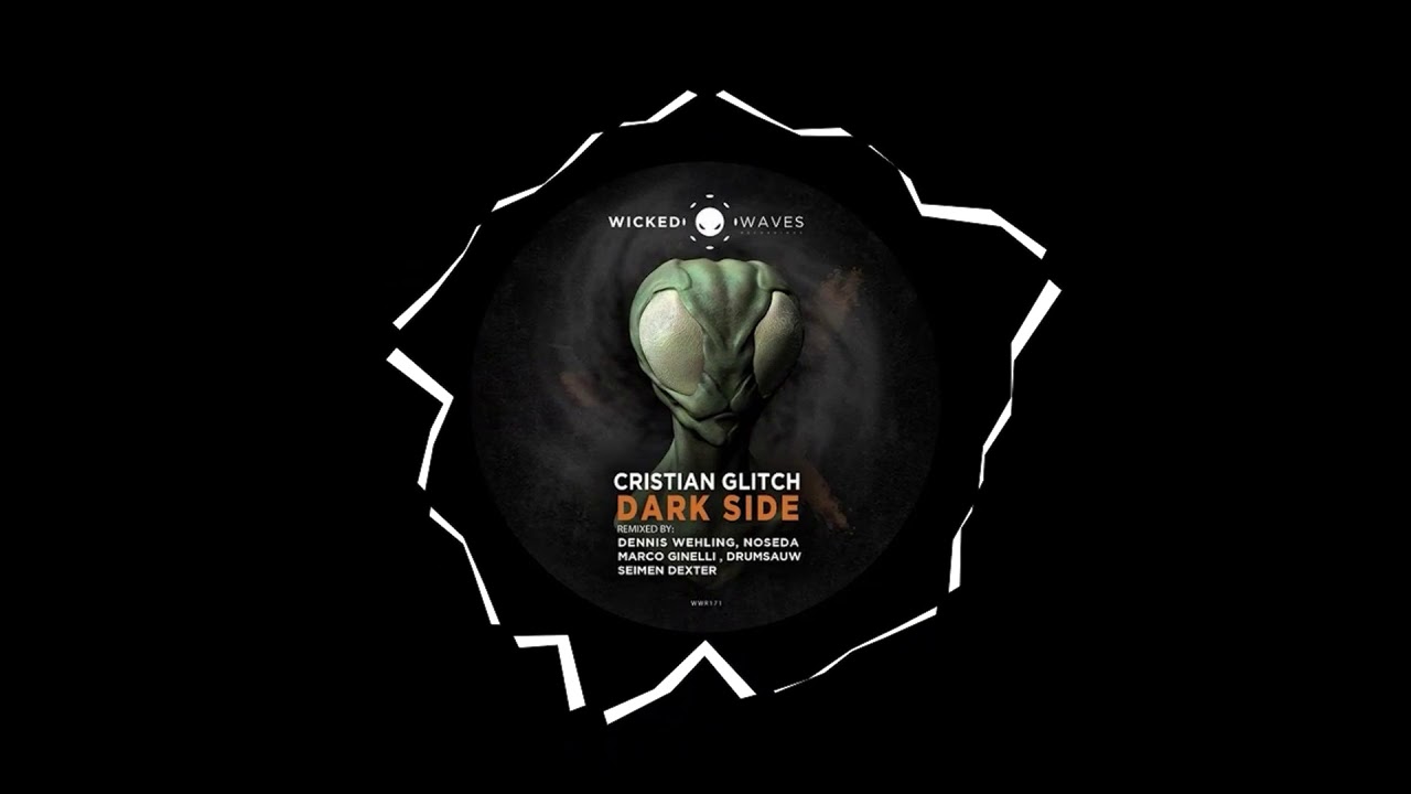 Cristian Glitch - Dark Side (Seimen Dexter Remix)