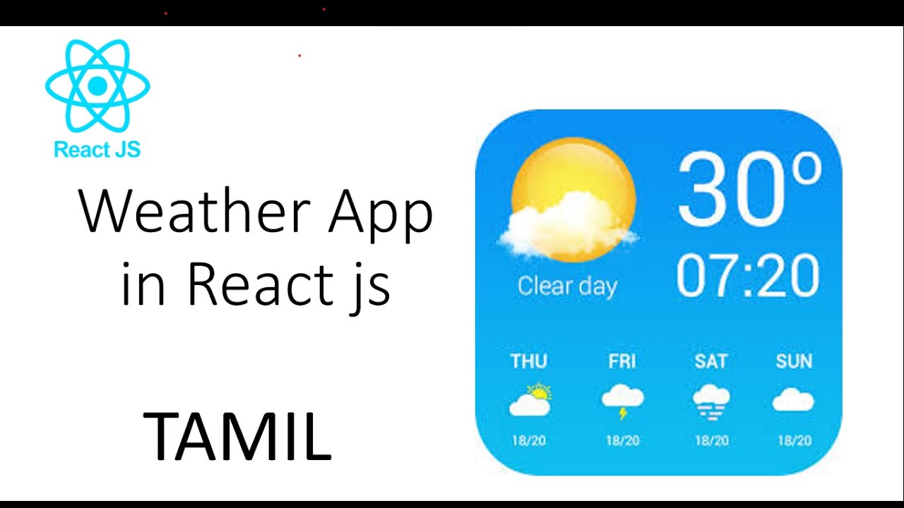 Build a React JS Weather App | Explained in Tamil