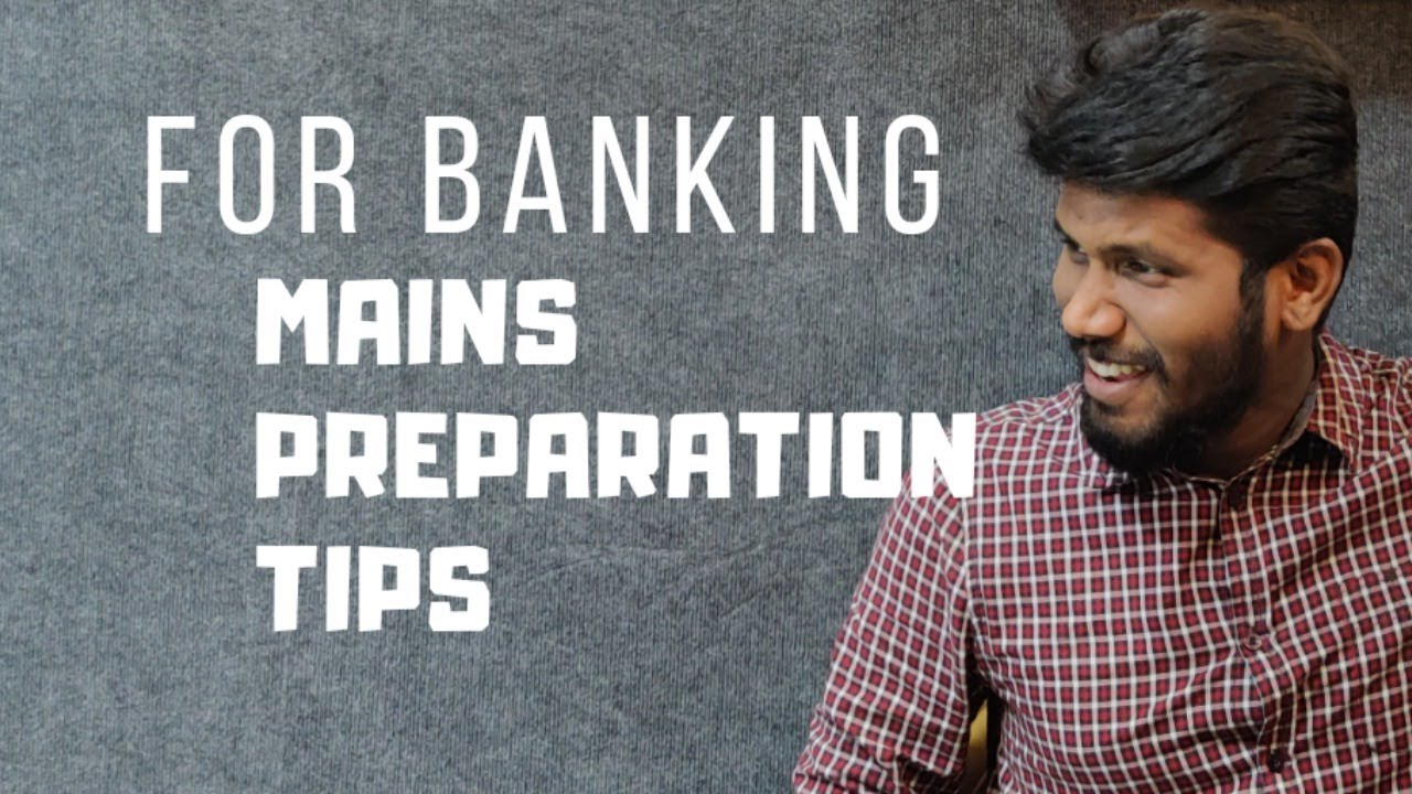 MAINS PREPARATION TIPS FOR BANK EXAMS IN LOCKDOWN | MUST DO THINGS | Mr.JACKSON