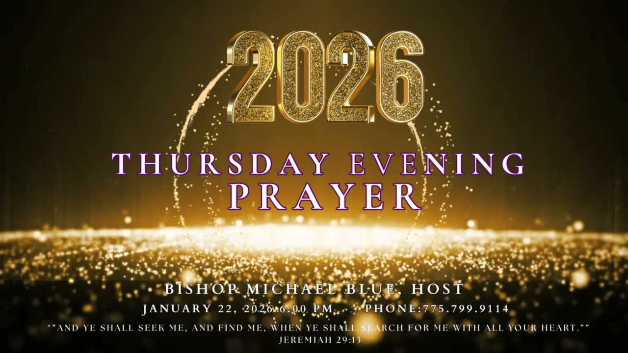 THURSDAY EVENING PRAYER January 22, 2026 6:00 PM