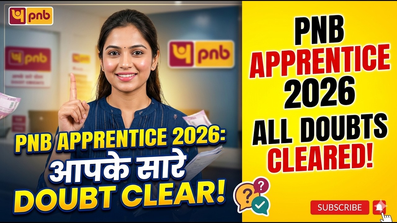 PNB Apprentice 2026 - All Your Doubts Over! 🛑 Detailed Information & FAQ