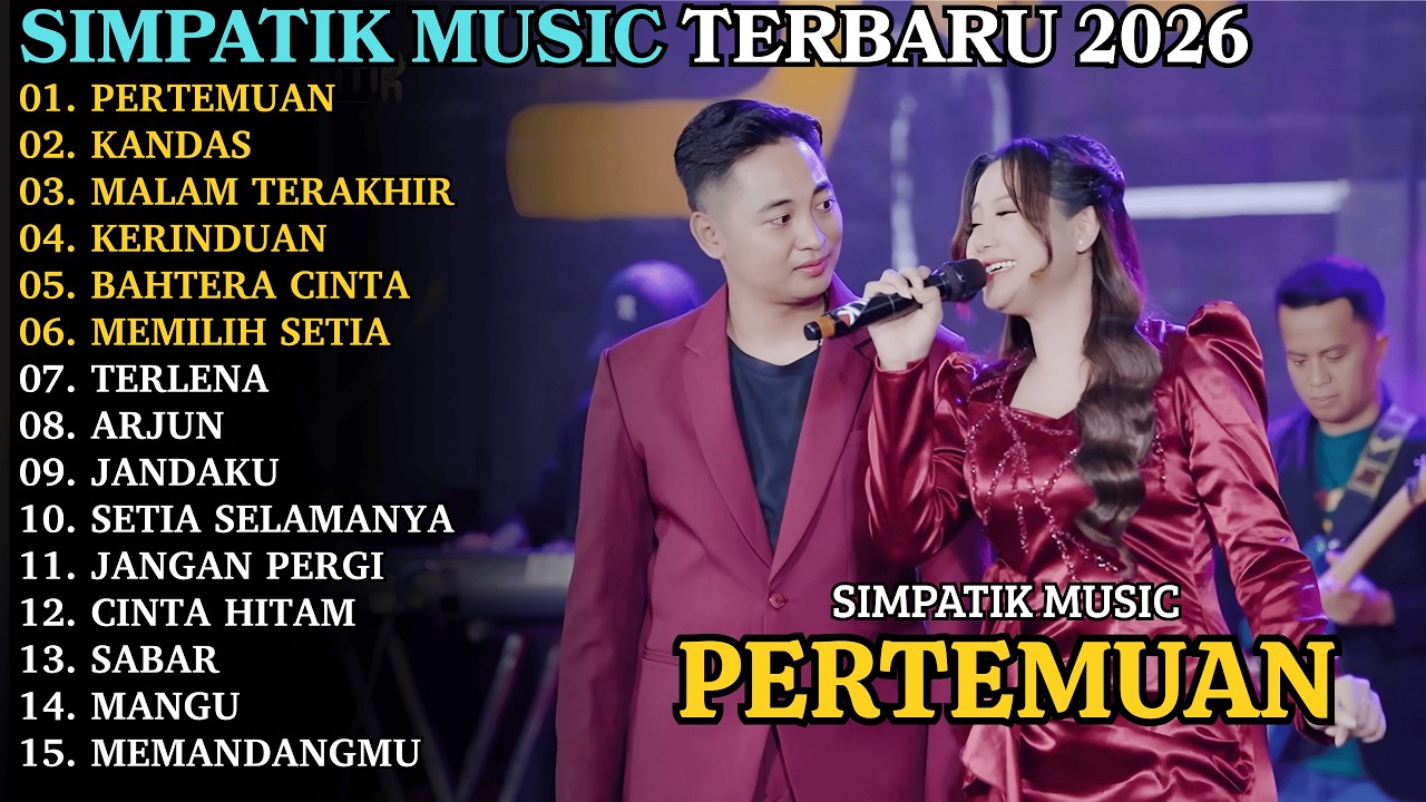 PERTEMUAN - KANDAS | SIMPATIK TERBARU | SIMPATIK MUSIC FULL ALBUM 2026